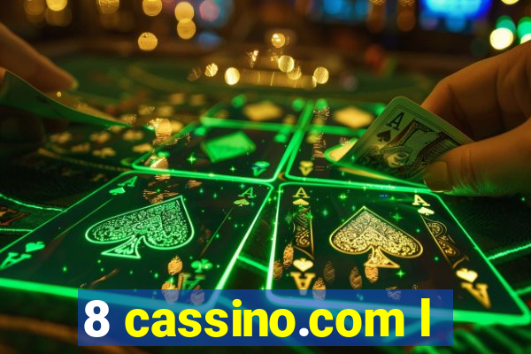 8 cassino.com l